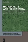 Marginality and 'Resistencia' - Miguel Rivas Venegas ; Martina L. Weisz - 9783111243535
