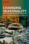 Changing Seasonality - Scott Bremer ; Arjan Wardekker - 9783111245515