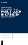 Paul Tillich in Dresden - Christian Danz ; Werner Schüßler - 9783111261775