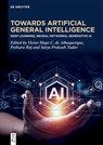 Toward Artificial General Intelligence - Victor Hugo C. de Albuquerque ; Pethuru Raj ; Satya Prakash Yadav - 9783111323565