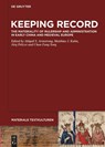 Keeping Record - Abigail S. Armstrong ; Matthias J. Kuhn ; Jörg Peltzer - 9783111323626
