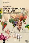 Transformations in History - Toyin Falola - 9783111342078