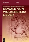Oswald von Wolkenstein: Lieder - Horst Brunner ; Burghart Wachinger - 9783111342146