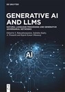 Generative AI and LLMs - S. Balasubramaniam ; Seifedine Kadry ; Aruchamy Prasanth - 9783111424637