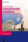 Sinophone Comics - Adina Zemanek - 9783111436890