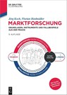Marktforschung - Jörg Koch ; Florian Riedmüller - 9783111437088