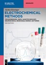 Electrochemical Methods - Jochen Kieninger - 9783111487618