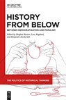 History from Below - Brigitta Bernet ; Lutz Raphael ; Benjamin Zachariah - 9783111504643