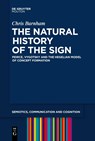 The Natural History of the Sign - Chris Barnham - 9783111520940
