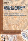 Second Language Pronunciation - Jeniffer Imaregna Alcantara de Albuquerque ; Ubiratã Kickhöfel Alves - 9783111620848