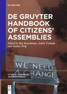 De Gruyter Handbook of Citizens' Assemblies - Min Reuchamps ; Yanina Welp ; Julien Vrydagh - 9783111632438