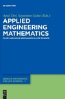 Applied Engineering Mathematics - Apul Dev ; Sayantan Guha - 9783111638539