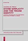 Divine Simplicity and the Triune Identity - Jonathan M. Platter - 9783112216118