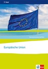 Sozialwissenschaften. Europäische Union. Themenhefte für die Sekundarstufe II - Michael Ebert ; Stefan Prochnow ; Ingo Langhans - 9783120069263