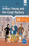 Arthur Young and the Corgi Mystery. Reader + Delta Augmented - Don Haupt - 9783125309111