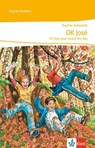 New Stage Reader 6. Klasse. OK, José - or how José saved the day - Pauline Ashworth - 9783125470828