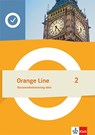 Orange Line 2. Klassenarbeitstraining aktiv Klasse 6 -  - 9783125490628
