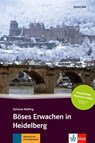 Boses Erwachen in Heidelberg + Audio-Online - Stefanie Wulfing - 9783125560437