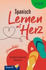 PONS Lernen mit Herz Spanisch A1 - Natascha Remmert ; Manuel Vila Baleato - 9783125660915