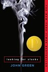 Looking for Alaska - John Green - 9783125737075