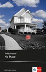 No Place - Todd Strasser - 9783125772823