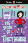 The Story of Tracy Beaker - Jacqueline Wilson ; Kirsty Loehr - 9783125783959