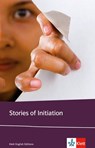 Stories of Initiation - Ernest Hemingway ; Sherwood Anderson ; Katherine A. Porter ; Eudora Welty - 9783125784017