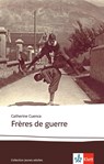 Frères de guerre - Catherine Cuenca - 9783125923430