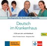 Deutsch im Krankenhaus Neu - 2 Audio-CDs -  - 9783126061810