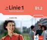 Die neue Linie 1 B1.2. Audio-CDs -  - 9783126072618