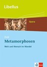 Ovid: Metamorphosen. Welt und Mensch im Wandel - Ovid - 9783126231862