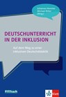 Deutschunterricht in der Inklusion - Johannes Hennies ; Michael Ritter - 9783126880640