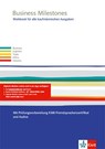 Business Milestones. Englisch für kaufmännische Berufe. Workbook mit Audio-CD-ROM -  - 9783128001463