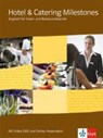 Hotel & Catering Milestones. Schülerbuch mit Video-DVD und Online-Materialien -  - 9783128082271