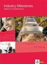 Industry Milestones. Englisch für Industriekaufleute. Schülerbuch -  - 9783128082622