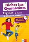 Sicher ins Gymnasium: 15-Minuten-Kurztests Englisch 4.Klasse -  - 9783129258811