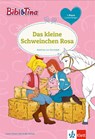 Bibi & Tina - Das kleine Schweinchen Rosa - Matthias von Bornstädt - 9783129493335