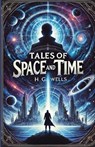 Tales Of Space And Time(Illustrated) - H G Wells - 9783130350290