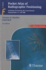 Pocket Atlas of Radiographic Positioning - Torsten Bert Moeller ; Emil Reif - 9783131074423
