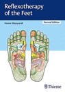 Reflexotherapy of the Feet - Hanne Marquardt - 9783131252425