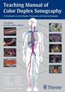 Teaching Manual of Color Duplex Sonography - Matthias Hofer ; MEDIDAK Publishing GmbH - 9783131275936