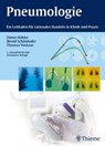 Pneumologie - Dieter Köhler ; Bernd Schönhofer ; Thomas Voshaar - 9783131462824
