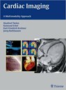 Cardiac Imaging - Manfred Thelen ; Raimund Erbel ; Karl-Friedrich Kreitner ; Joerg Barkhausen - 9783131477811