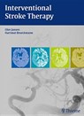 Interventional Stroke Therapy - Olav Jansen ; Hartmut Bruckmann - 9783131699213