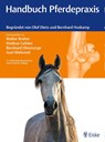 Handbuch Pferdepraxis - Walter Brehm ; Heidrun Gehlen ; Bernhard Ohnesorge - 9783132196216