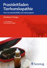 Praxisleitfaden Tierhomöopathie - Christiane P. Krüger - 9783132198517