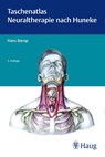 Taschenatlas der Neuraltherapie nach Huneke - Hans Barop - 9783132417298