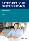 Kompendium für die Heilpraktiker-Prüfung - Margit Allmeroth - 9783132419049
