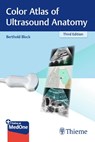 Color Atlas of Ultrasound Anatomy - Berthold Block - 9783132422049