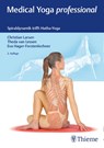 Medical Yoga Professional - Christian Larsen ; Theda van Lessen ; Eva Hager-Forstenlechner - 9783132431768